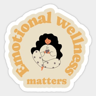 Emotional wellness matters emotional mental health Sticker